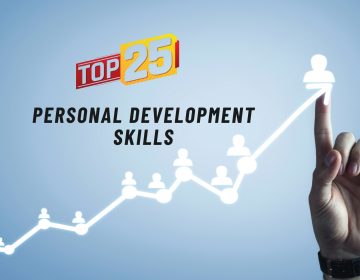 25 Essential Self-Development Skills for Success